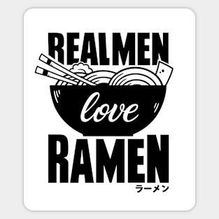 Real Men Ramen Sticker